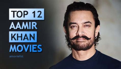 12 Best Movies Starring Aamir Khan ~ amovielists