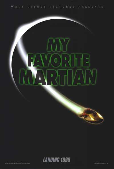 My Favorite Martian Movie Poster (#2 of 4) - IMP Awards