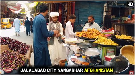 Jalalabad city | Afghan Street food | Nangarhar province | 2020 | HD ...