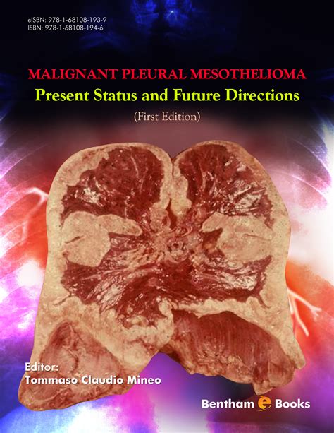 Malignant Pleural Mesothelioma: Present Status and Future Directions