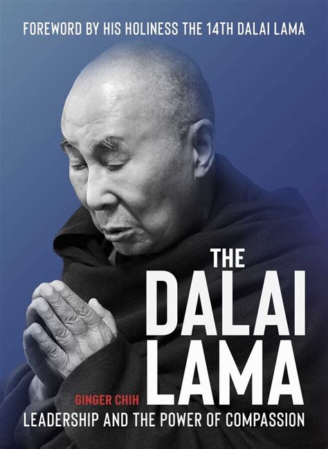 The Dalai Lama | Book by Ginger Chih, His Holiness the Fourteenth Dalai ...