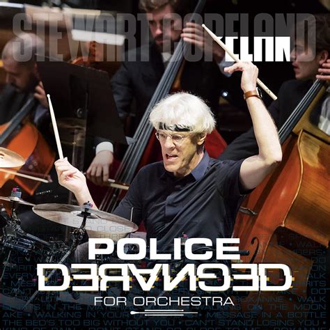 Stewart Copeland / The Police Deranged for Orchestra – SuperDeluxeEdition