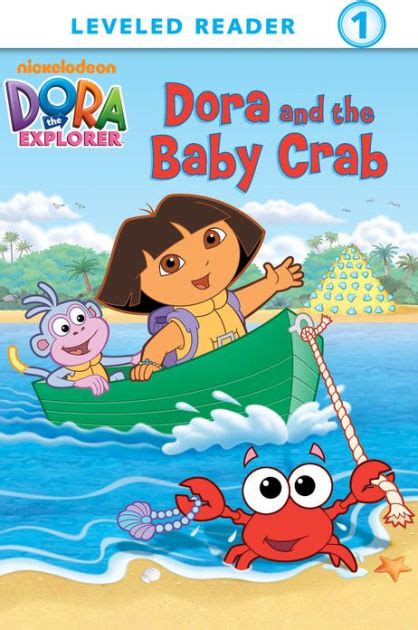 Dora and the Baby Crab (Dora the Explorer) by Nickelodeon Publishing | NOOK Book (eBook ...