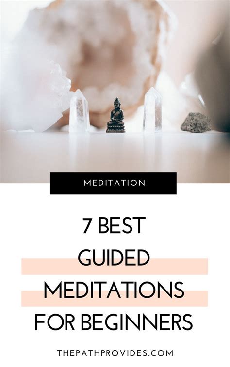 7 Best Guided Meditations for Beginners — The Path Provides | Meditation for beginners, Best ...