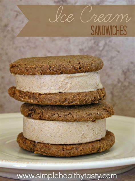 Simple. Healthy. Tasty: Ice Cream Sandwiches