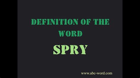 Definition of the word "Spry" - YouTube