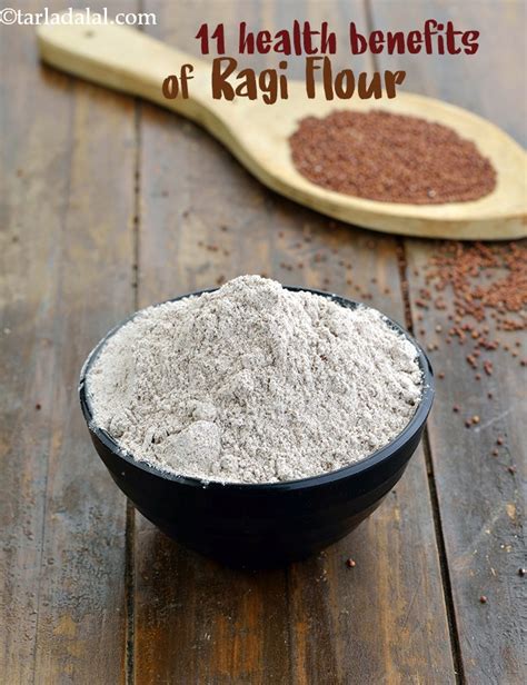 11 Super Health Benefits of Ragi, Ragi Flour, Nachni | TarlaDalal.com