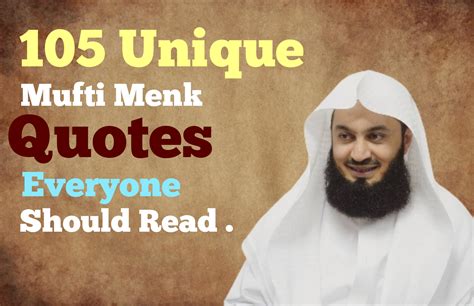 100+ Fresh Mufti Menk Quotes on Love, Friendship, Pain and More