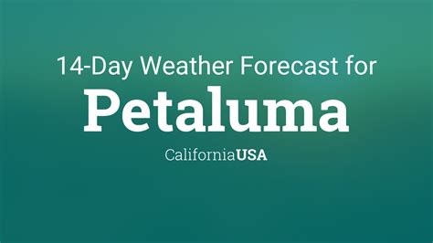 Petaluma, California, USA 14 day weather forecast