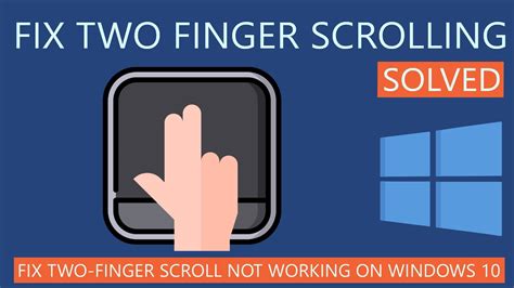 Two Finger Scroll Windows 11