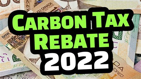 2022 CARBON TAX REBATE CANADA : PAYMENT DATES FOR ALBERTA, ONTARIO, MANITOBA, SASKATCHEWAN ...