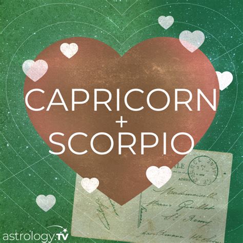 Capricorn and Scorpio Compatibility - astrology.TV