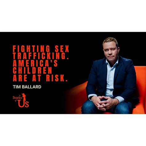 Tim Ballard: Fighting Sex Trafficking. America's Children Are At Risk ...