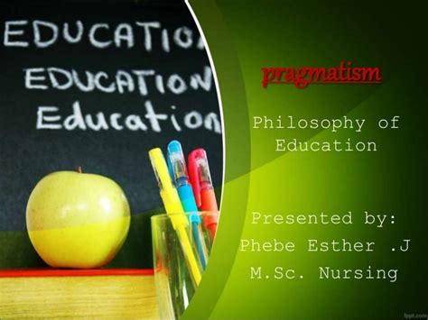 philosophy of education - Pragmatism