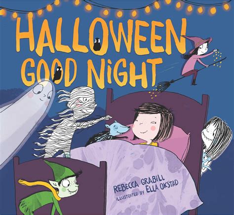 Halloween Good Night | Book by Rebecca Grabill, Ella Okstad | Official Publisher Page | Simon ...