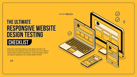 The Ultimate Responsive Website Design Testing Checklist