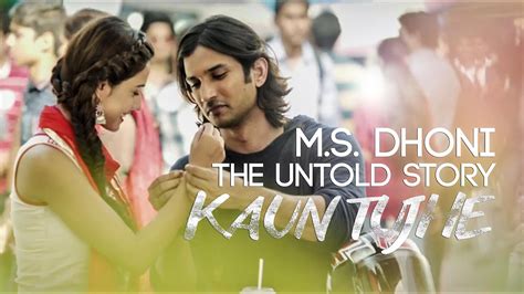 Kaun Tujhe Lyrics MS Dhoni Movie - Gaana Lyrics