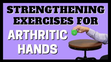 5 Simple Strengthening Exercises for Arthritic Hands (Fingers & Thumb) - Capsaicin Cream