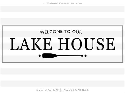 Lake House Sign Cut File | Home Beautifully