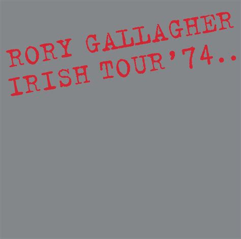 Rory Gallagher – Irish Tour ’74 (2018 Vinyl Reissue) | MusicZone ...