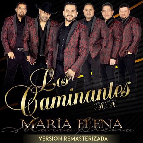 Letra de María Elena de Los Caminantes | Musixmatch