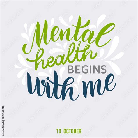 Motivational and Inspirational quotes for Mental Health Day. Mental health begins with me ...