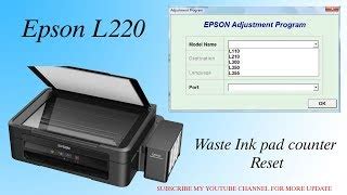 Epson L220 Resetter Adjustment Program - sharamovies