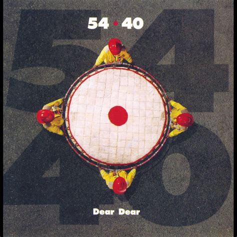 ‎Dear Dear - Album by 54-40 - Apple Music