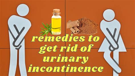 9 Natural Remedies To Get Rid Of Urinary Incontinence - YouTube