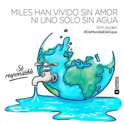 Miles han vivido sin amor y ni uno solo sin agua.DíaMundialDelAgua ...