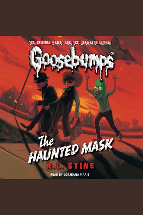 Listen to Classic Goosebumps - The Haunted Mask Audiobook by R.L. Stine