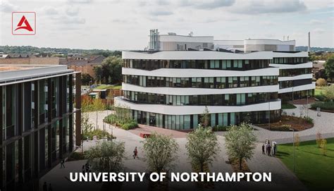 University of Northampton: Courses, Fees, Process, Requirements