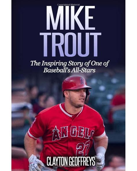 Mike Trout: The Inspiring Story