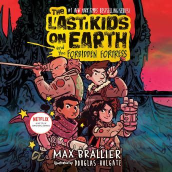 Listen Free to Last Kids on Earth and the Forbidden Fortress by Max ...