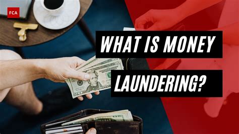 Money Laundering: Definitions And Characteristics Explained