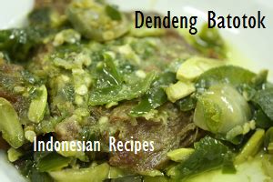 Dendeng Batotok Indonesian Recipes, Spicy Meat Savory - Recipes Ideas Blog