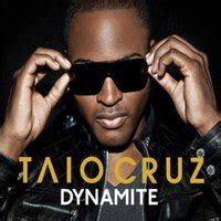 Dynamite - Single by Taio Cruz (2010)