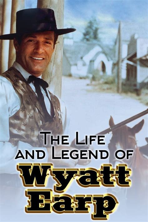 The Life and Legend of Wyatt Earp (TV Series 1955-1961) — The Movie Database (TMDB)