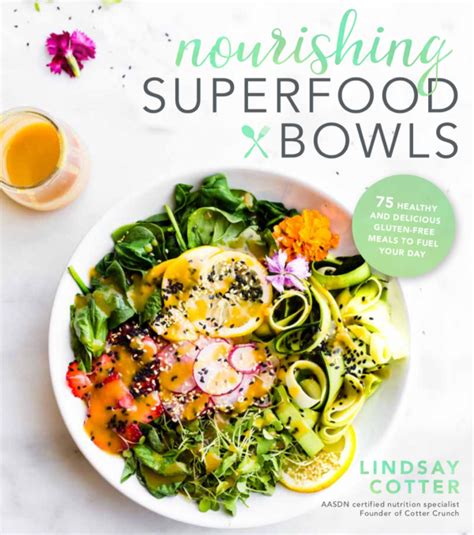 Nourishing Superfoods Bowls Cookbook Recipes and Sneak Peak