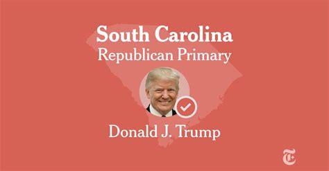 Trump Wins South Carolina Republican Primary: Live Results and High ...