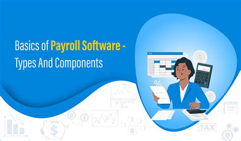 Basics of Payroll Software - Generation, Types And Components