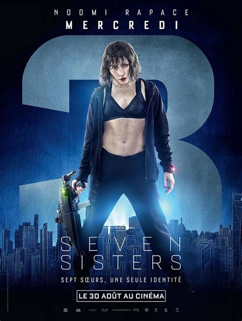 Seven Sisters (2017) - uniFrance Films