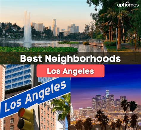 6 Best Neighborhoods in Los Angeles, CA