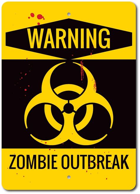 Zombie Outbreak Sign Warning Zombie Sign Zombie Decor | Etsy