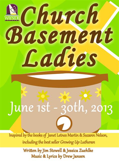 Wayside Theatre News: Church Basement Ladies Now Showing