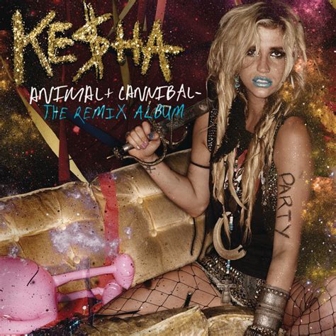 Animal + Cannibal - the Remix Album | Keshapedia | Fandom