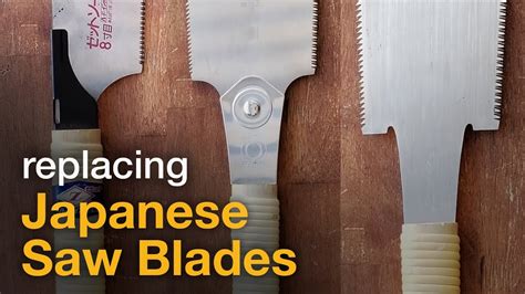 Replacing Japanese Saw Blades - 3 Types - YouTube