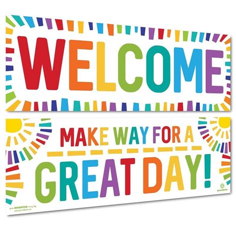 Classroom Welcome Make Way for a Great Day | Classroom welcome, School ...