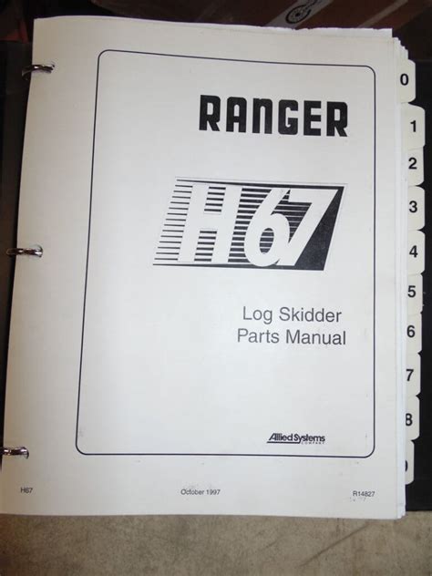 Clark Ranger H67 Log Skidder Parts Manual - Used Equipment Manuals