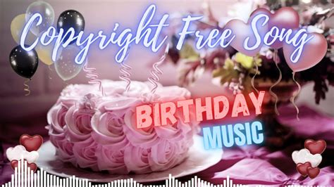 Happy birthday songs 🎂 Copyright Free Song 🎶 Free download 🍰@NoCopyrightSounds - YouTube